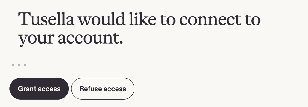 Etsy's permission screen: Tusella would like to connect to your account, with Grant access and Refuse access buttons